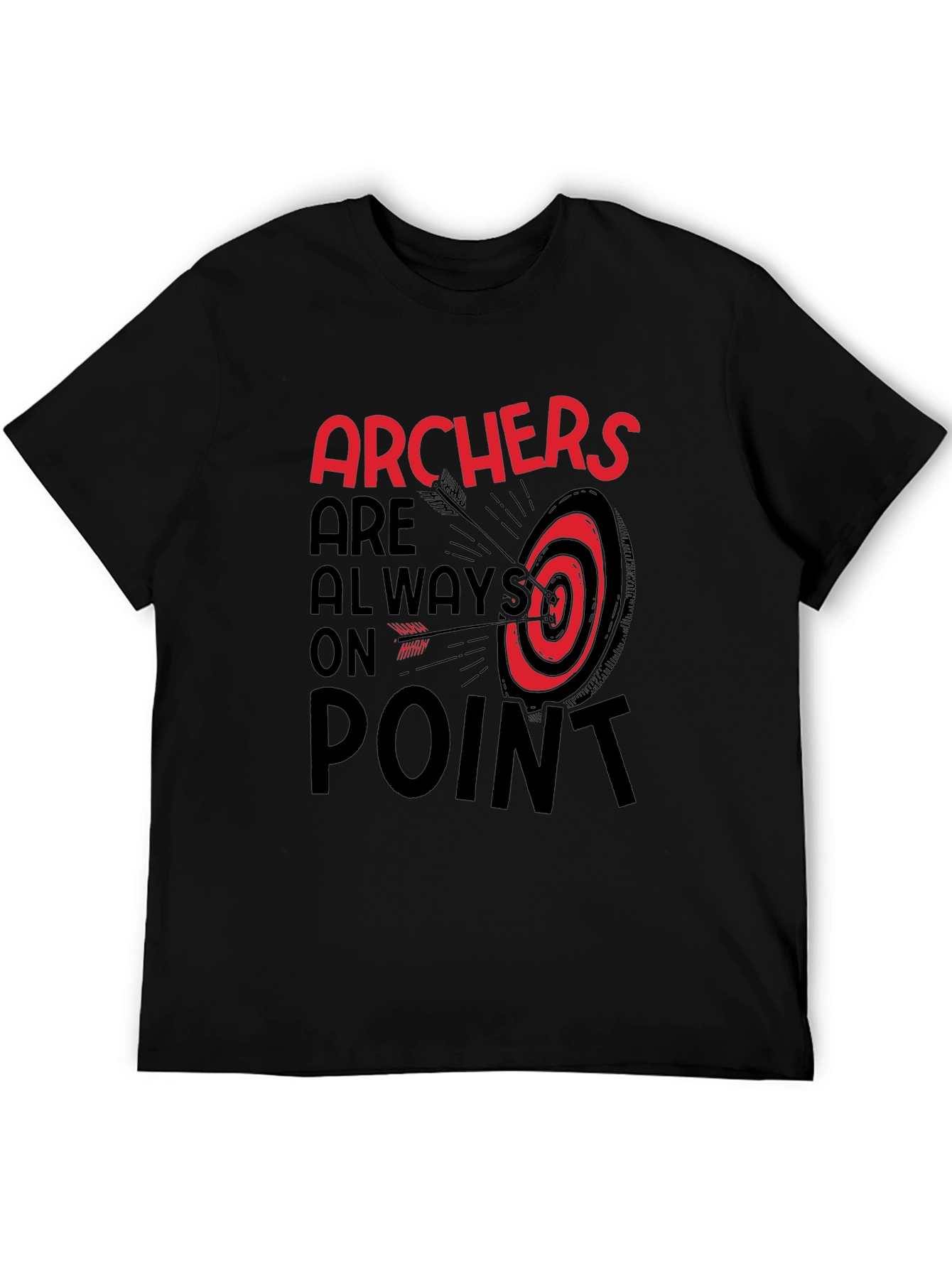 Archers Always on Point T-Shirt