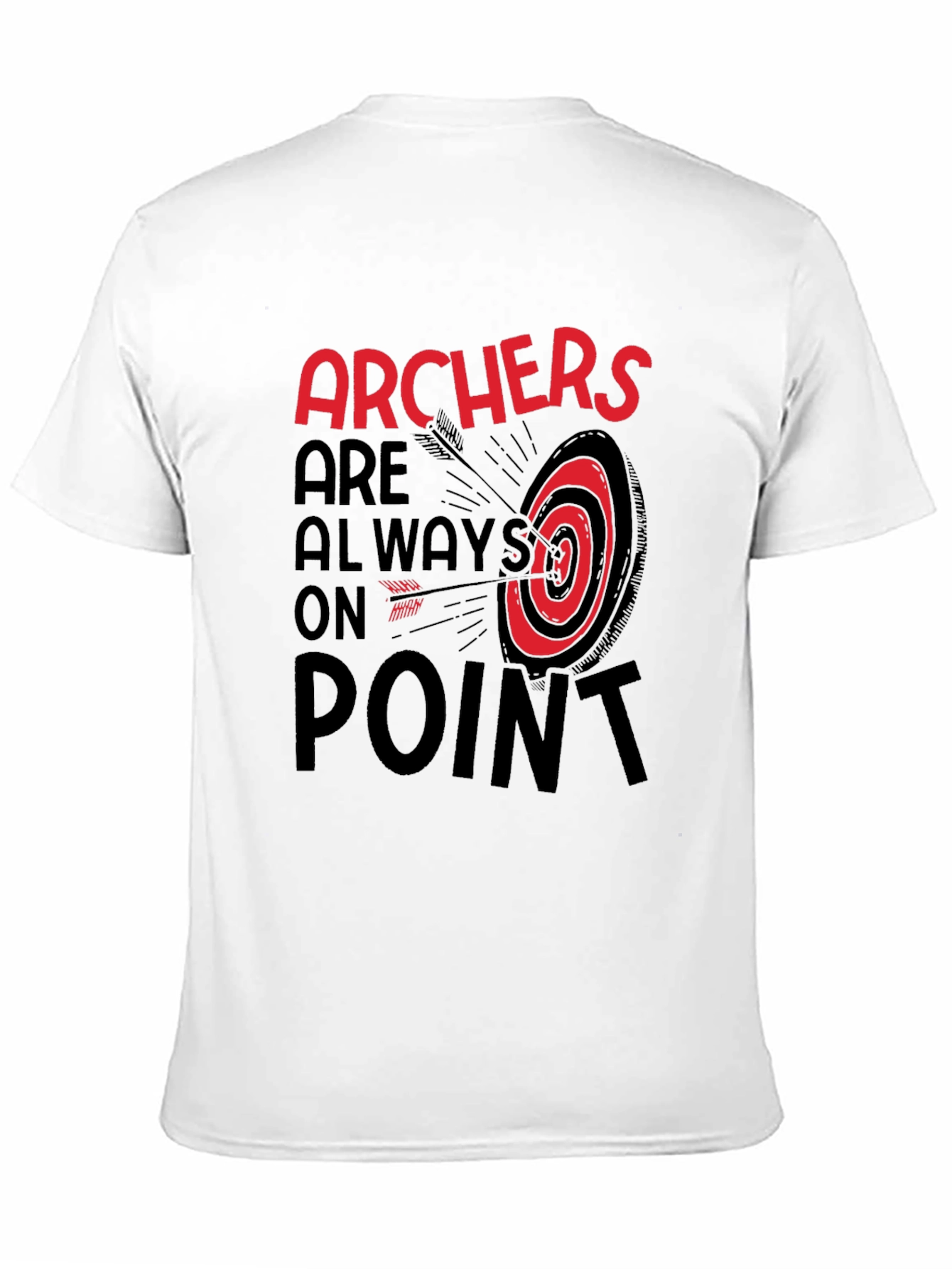 Archers Always on Point T-Shirt