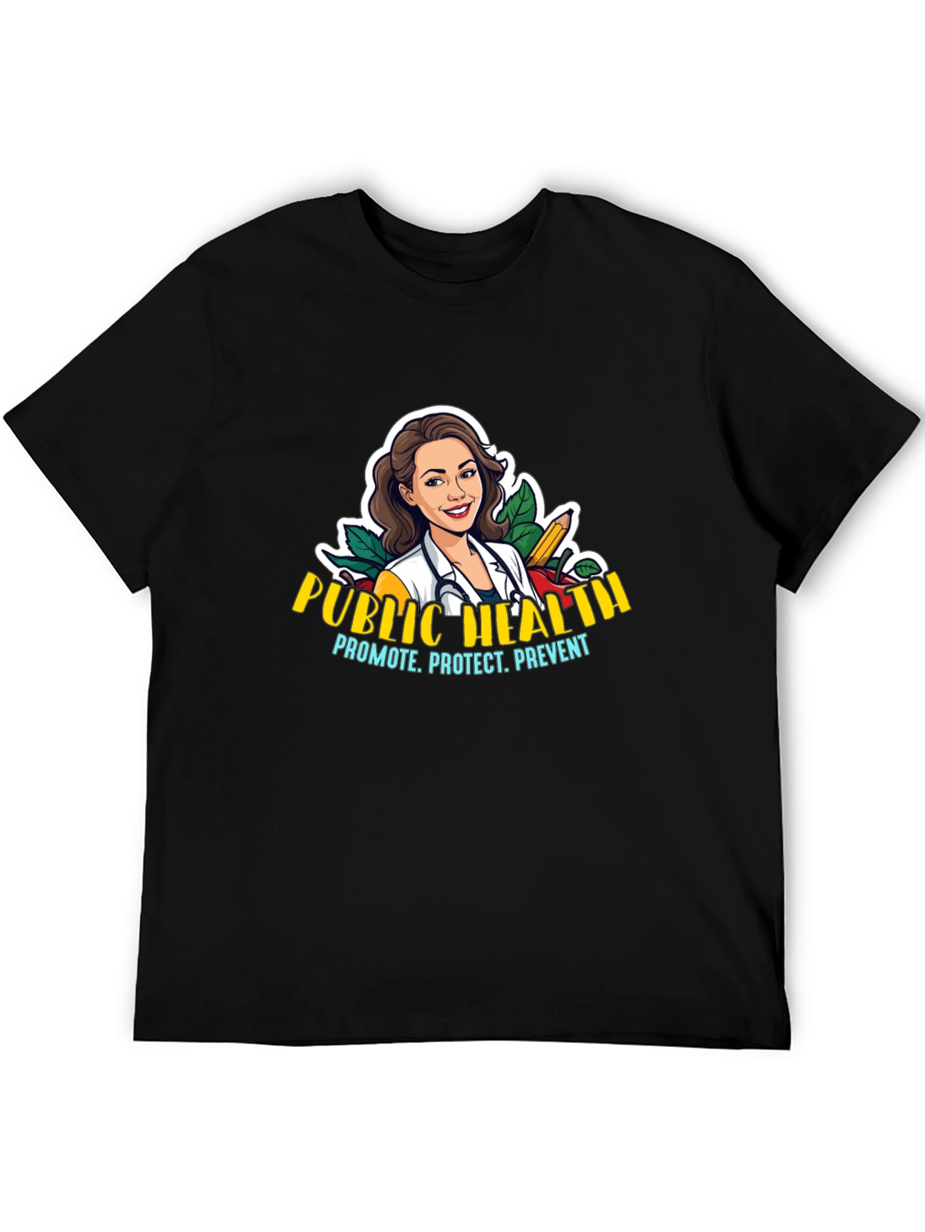 Public Health T-Shirt - Promote Protect Prevent