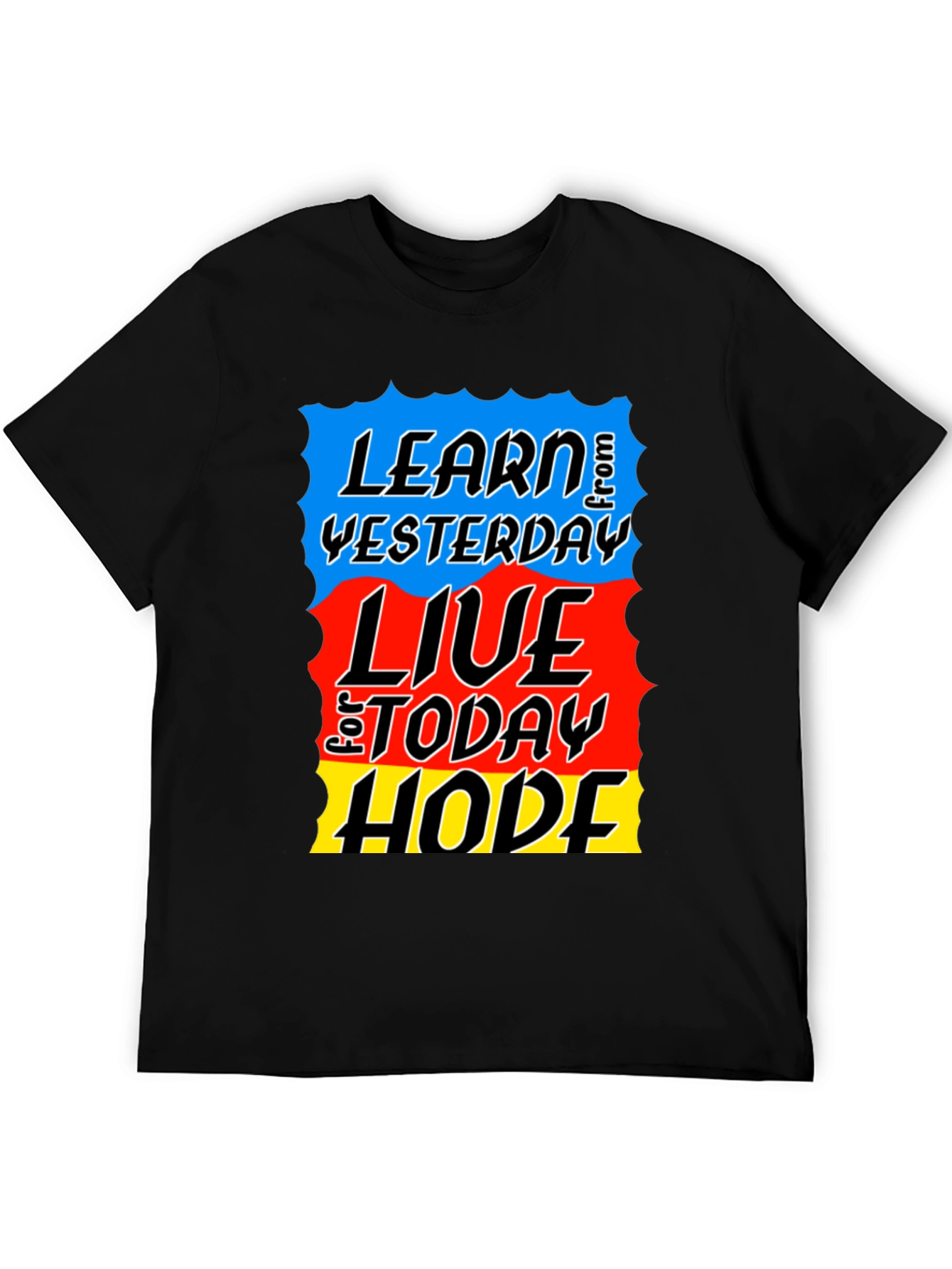Learn Live Hope T-Shirt - Inspirational Graphic Tee