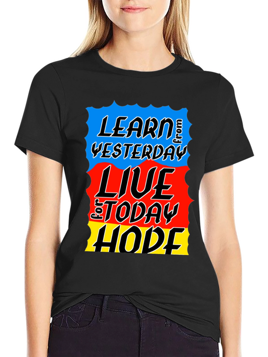 Learn Live Hope T-Shirt - Inspirational Graphic Tee
