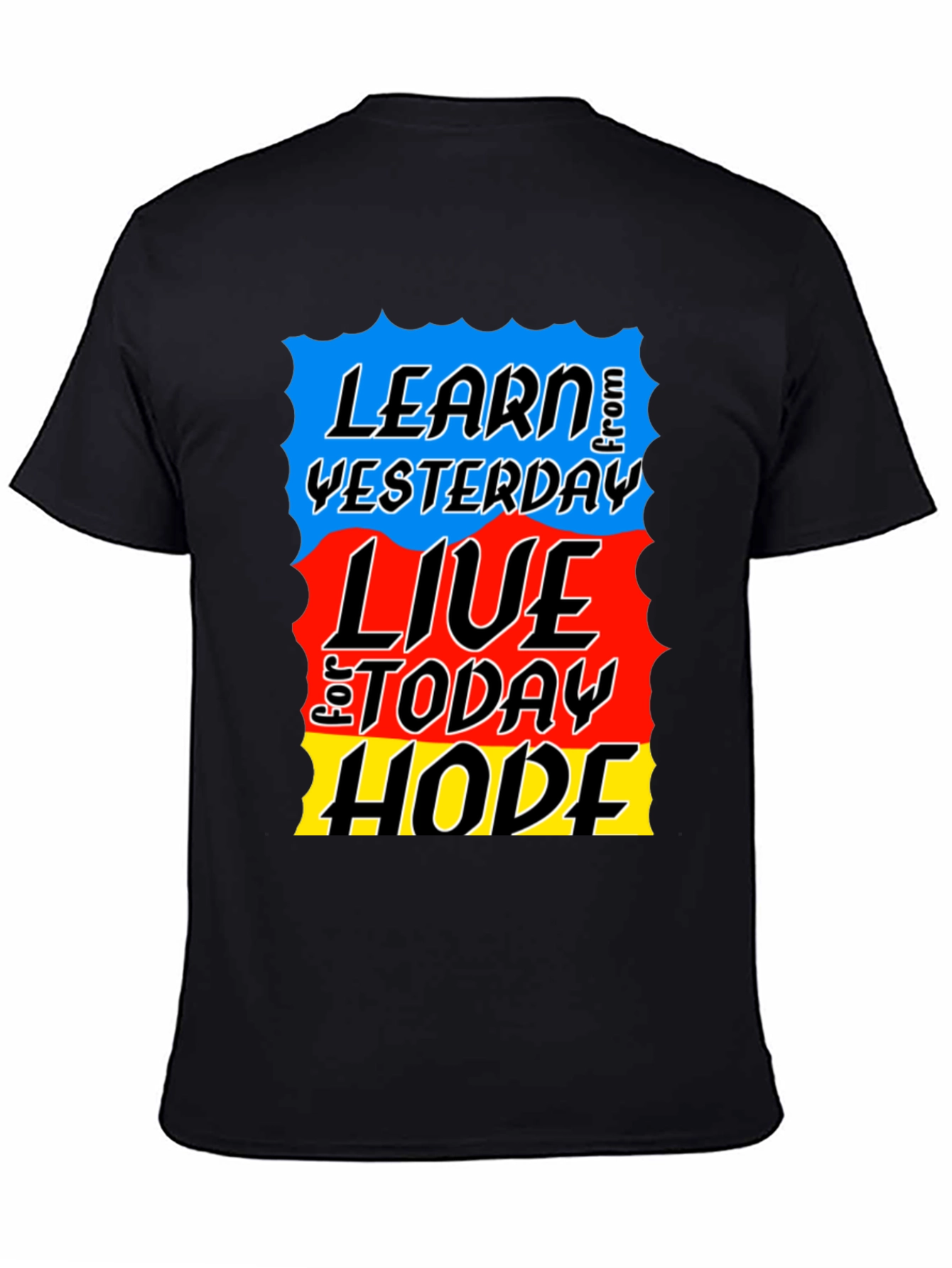 Learn Live Hope T-Shirt - Inspirational Graphic Tee