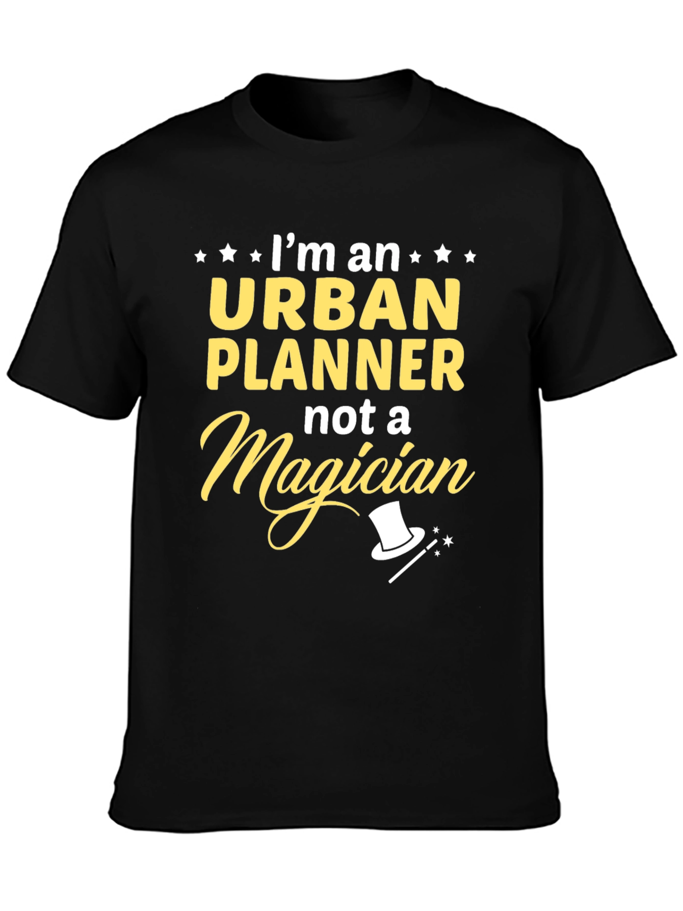 Urban Planner T-Shirt - Im Not a Magician