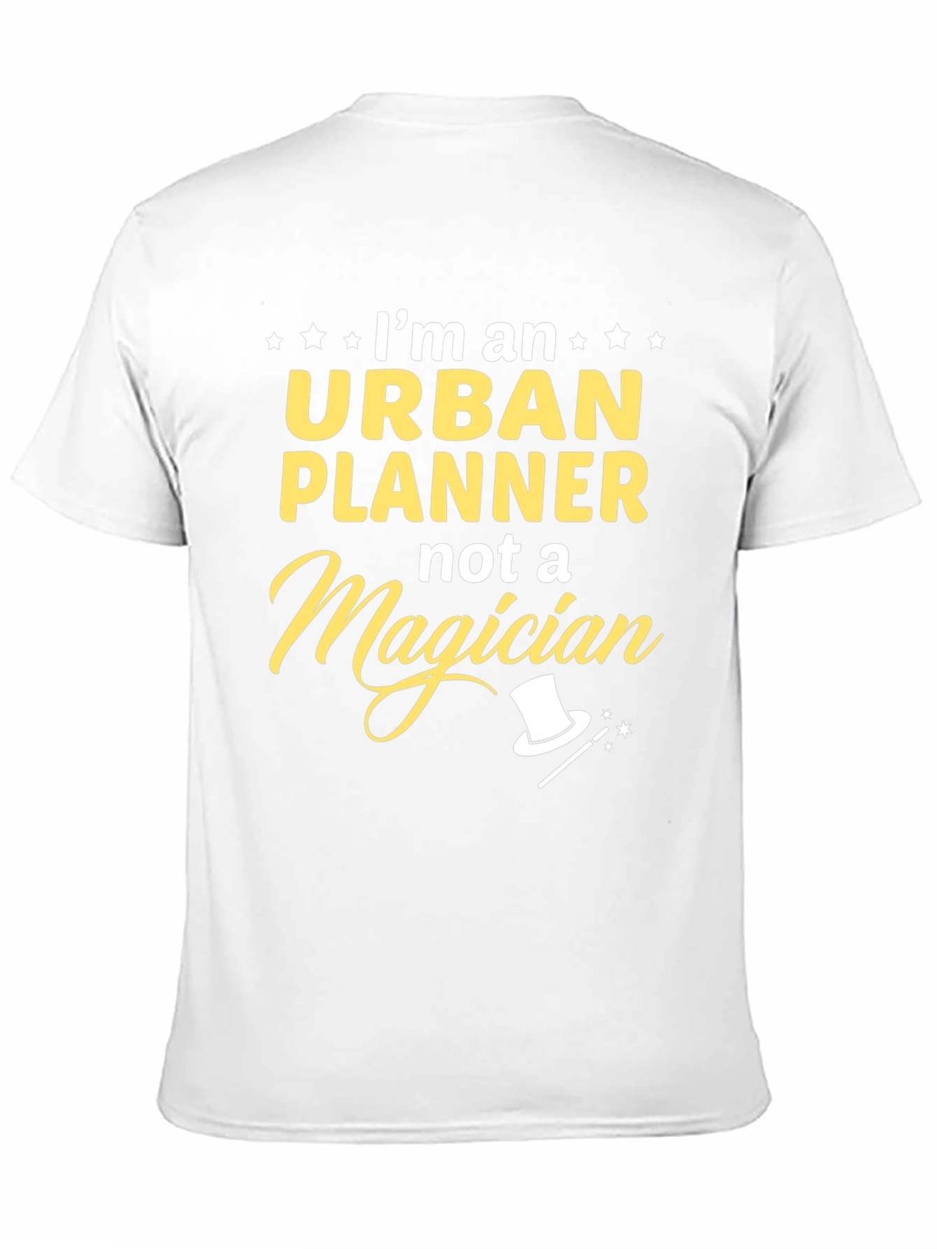 Urban Planner T-Shirt - Im Not a Magician