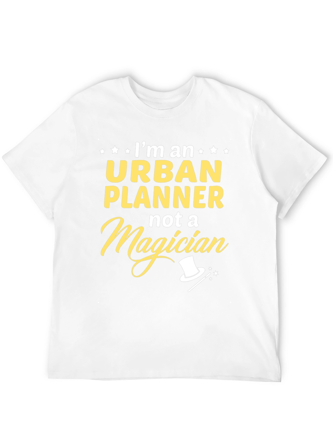 Urban Planner T-Shirt - Im Not a Magician