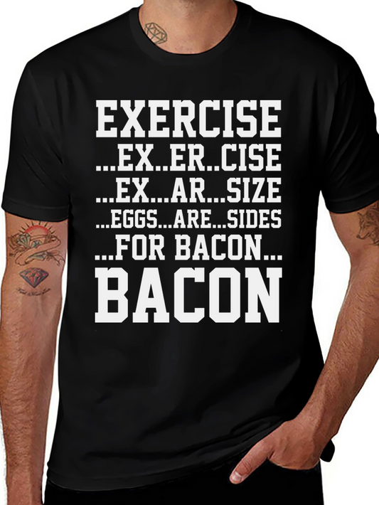 Exercise For Bacon Graphic Tee