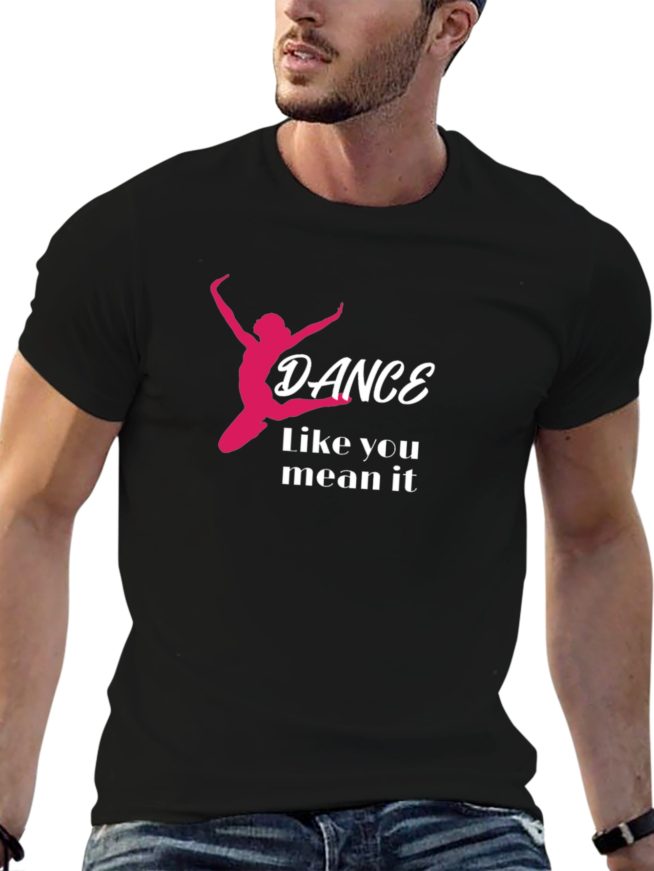Dance Like You Mean It Black T-Shirt