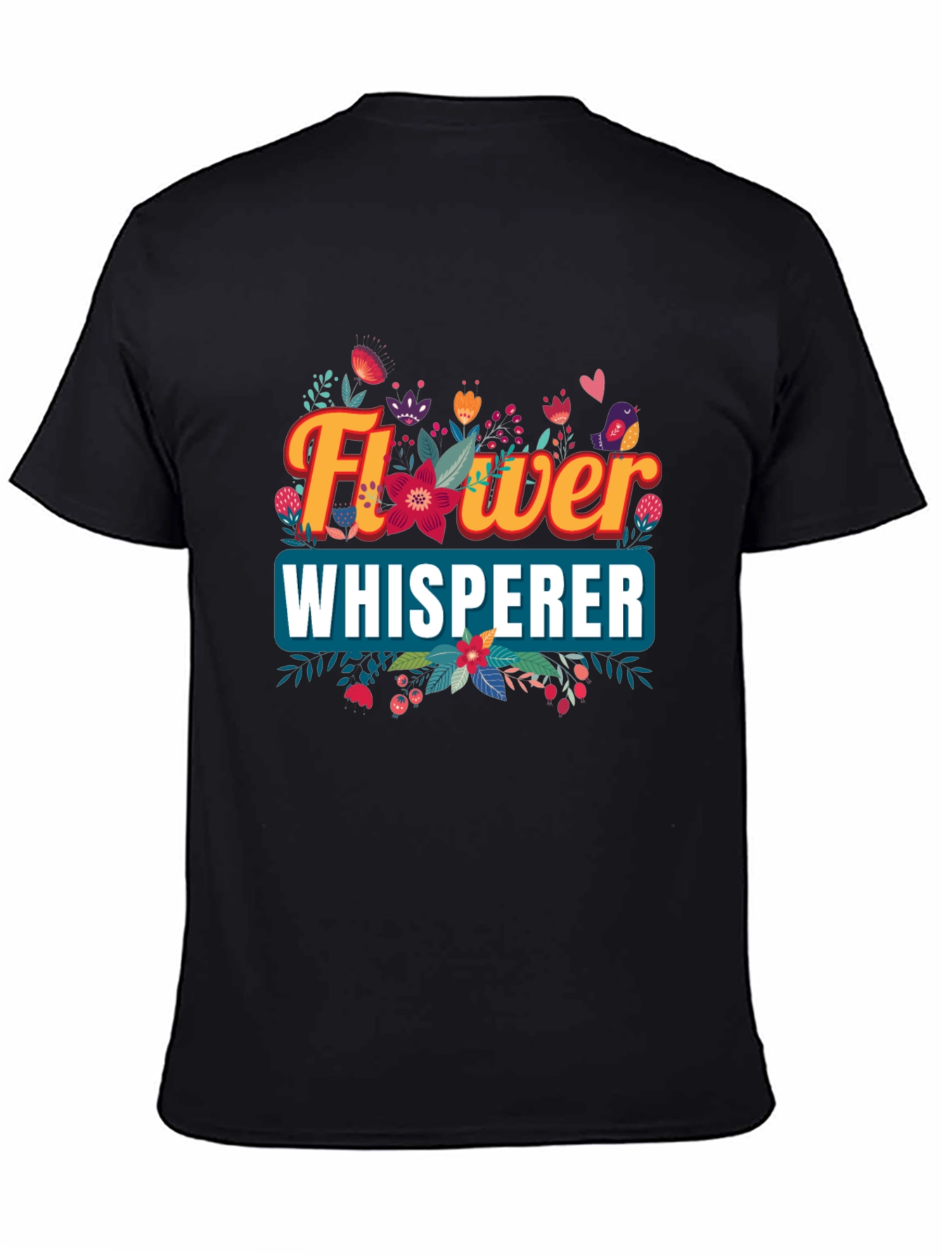 Flower Whisperer Graphic Tee - Nature Lover Shirt