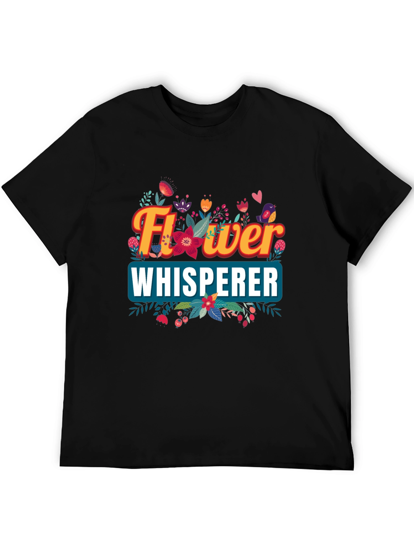 Flower Whisperer Graphic Tee - Nature Lover Shirt