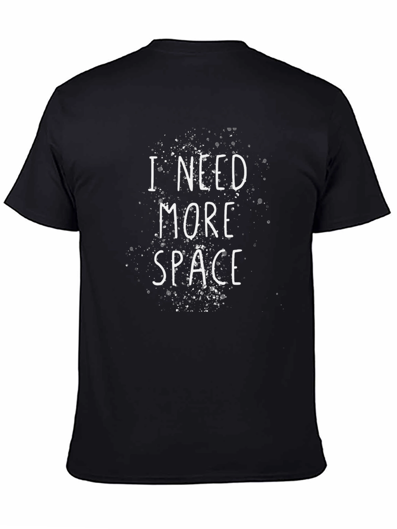 I Need More Space Graphic T-Shirt