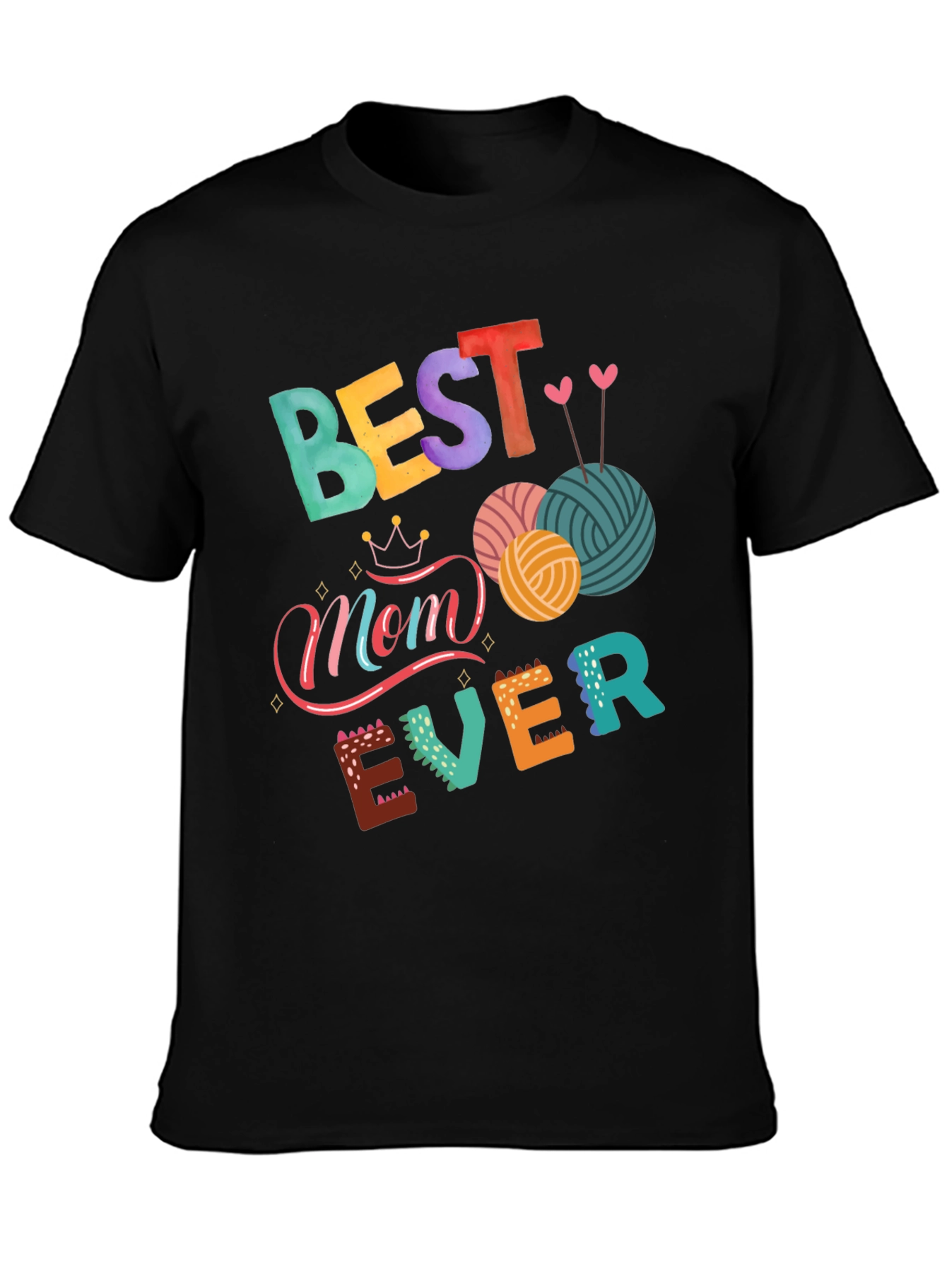 Best Mom Ever Graphic T-Shirt