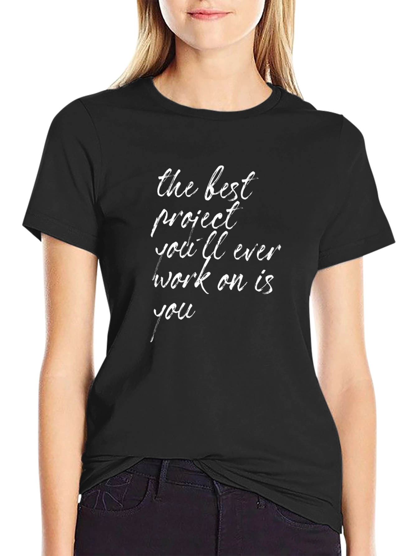 Motivational T-Shirt - The Best Project is You
