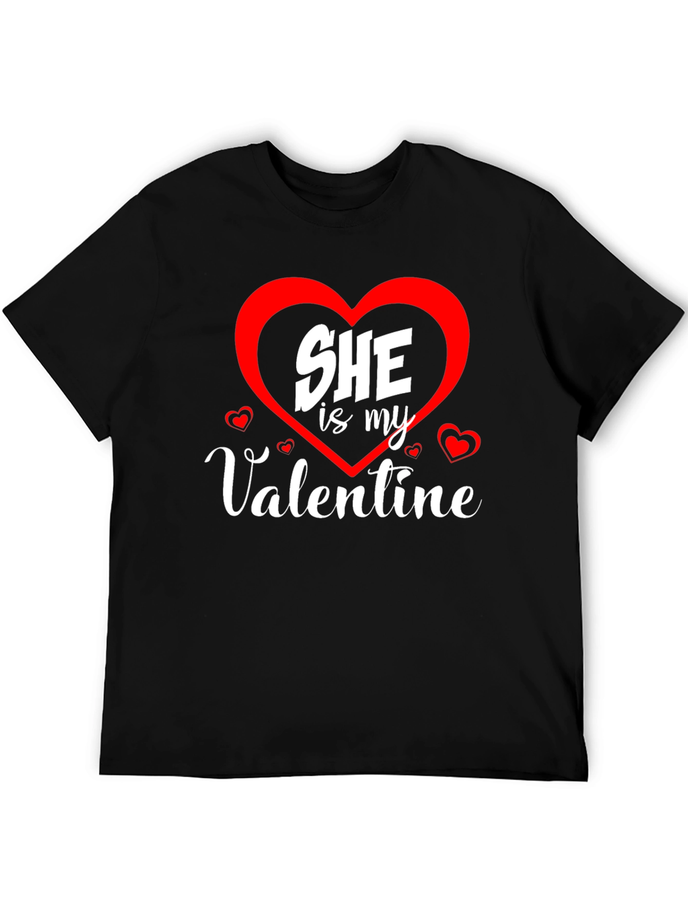 She is My Valentine T-Shirt