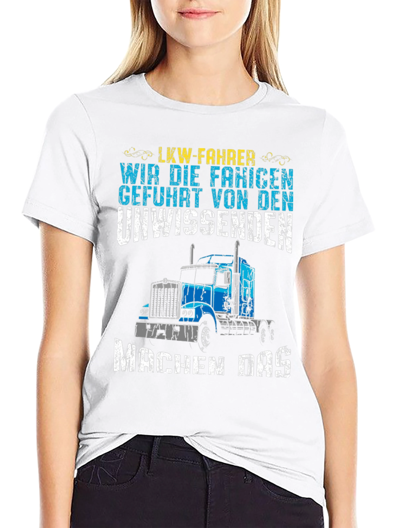 Truck Driver T-Shirt: LKW-Fahrer Funny Design