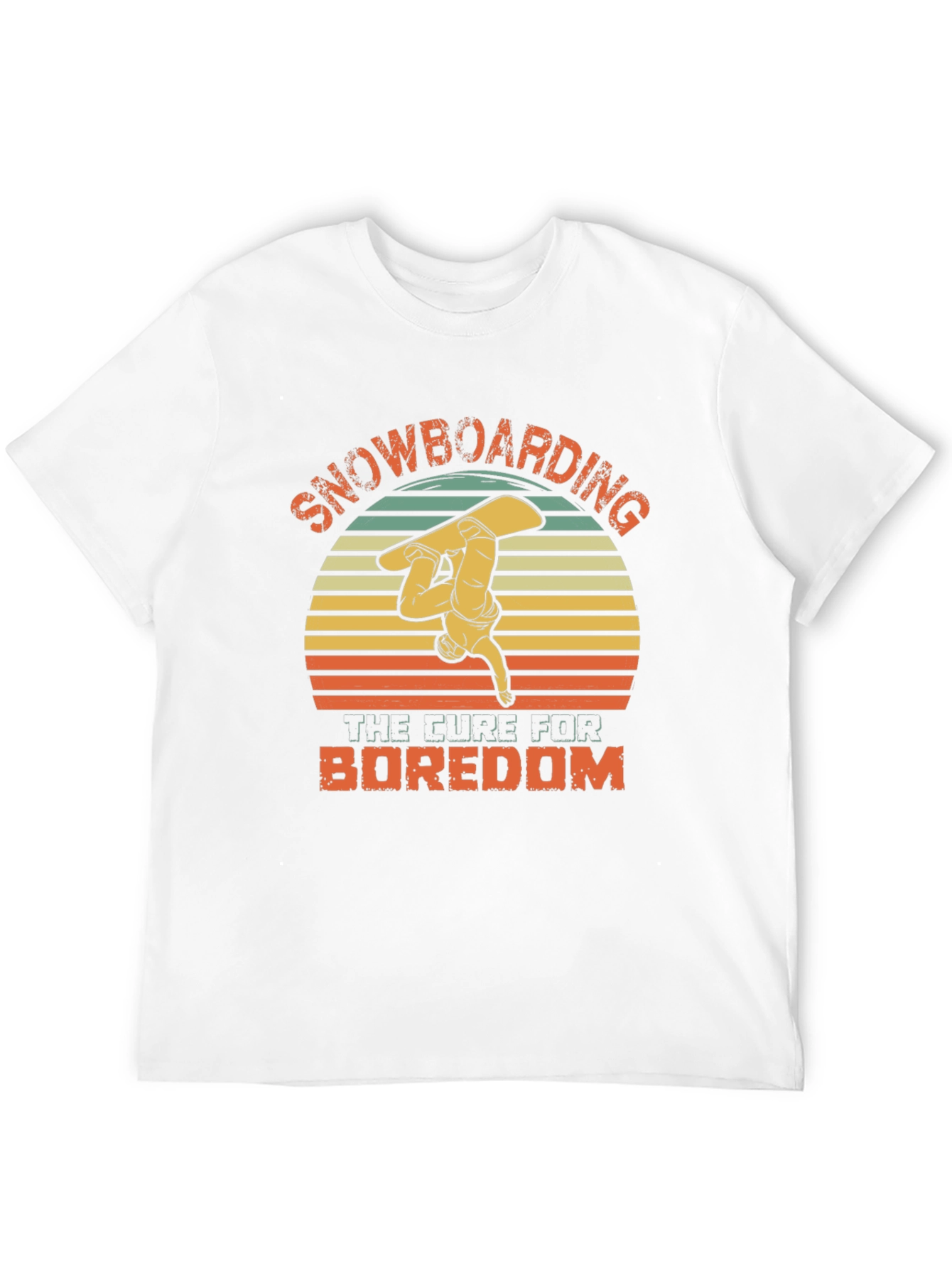 Snowboarding the Cure for Boredom T-Shirt