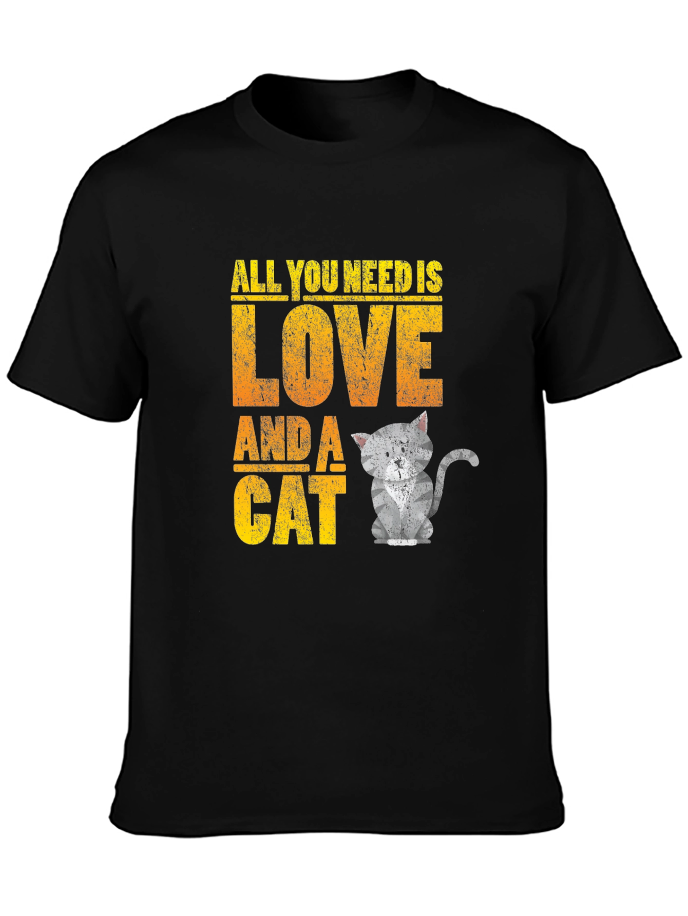 All You Need is Love and a Cat T-Shirt