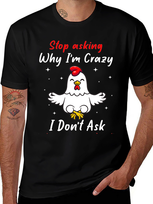 Crazy Chicken Graphic Tee - Funny Humor T-Shirt