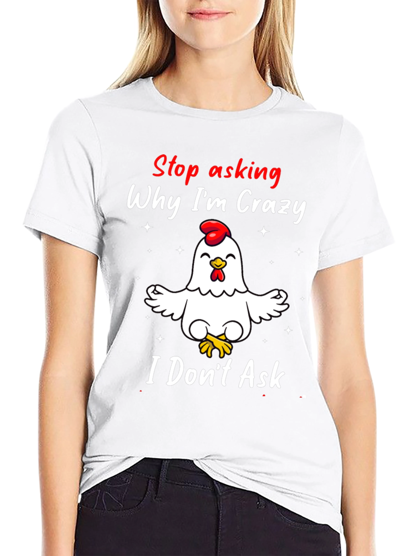 Crazy Chicken Graphic Tee - Funny Humor T-Shirt