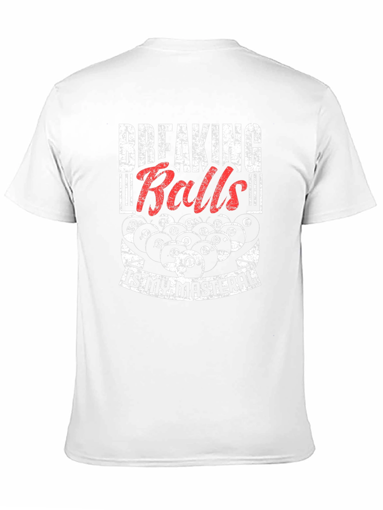 Breaking Balls T-Shirt - Funny Billiards Pool Player Tee