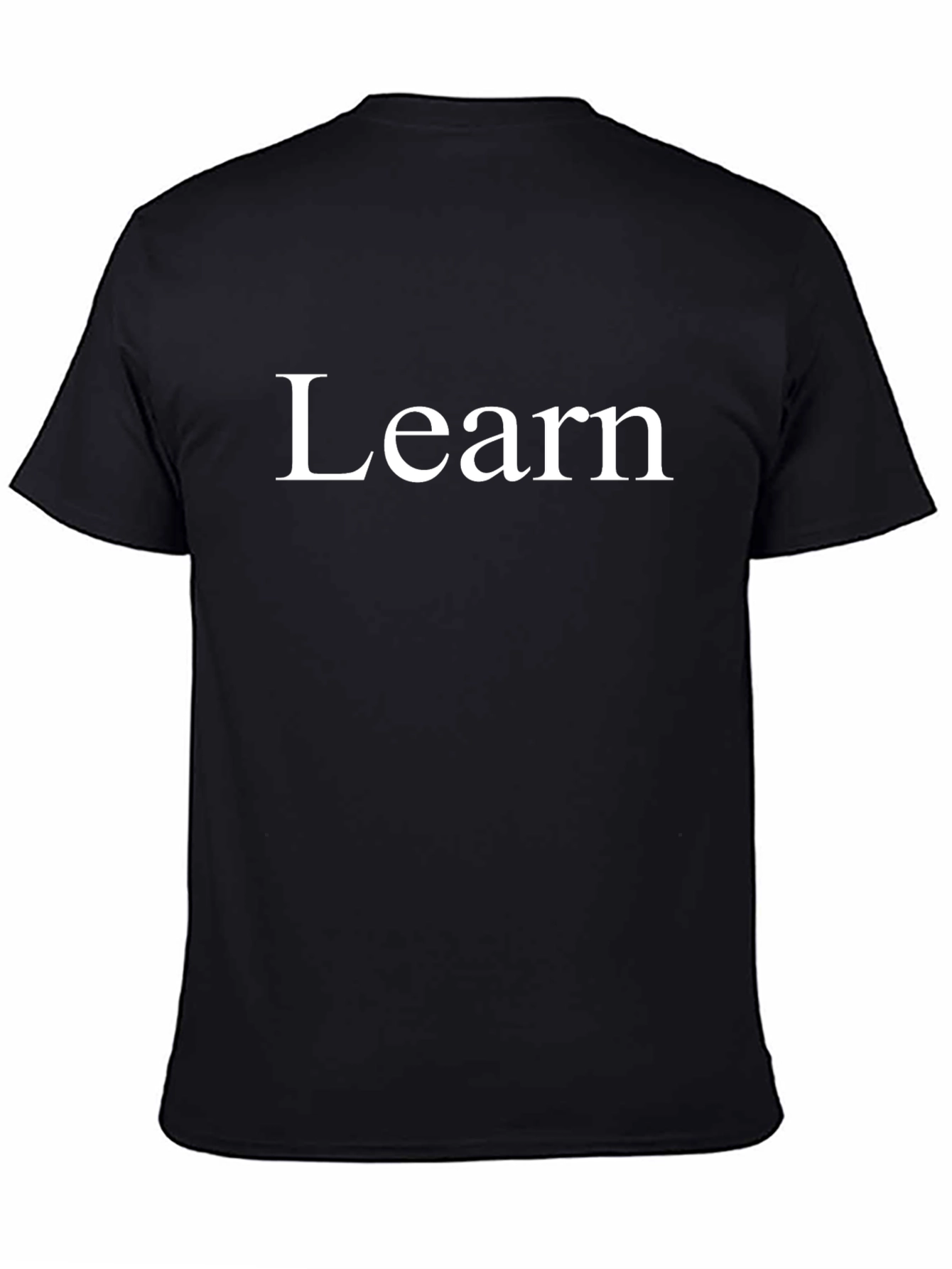 Learn White Text Black T-Shirt