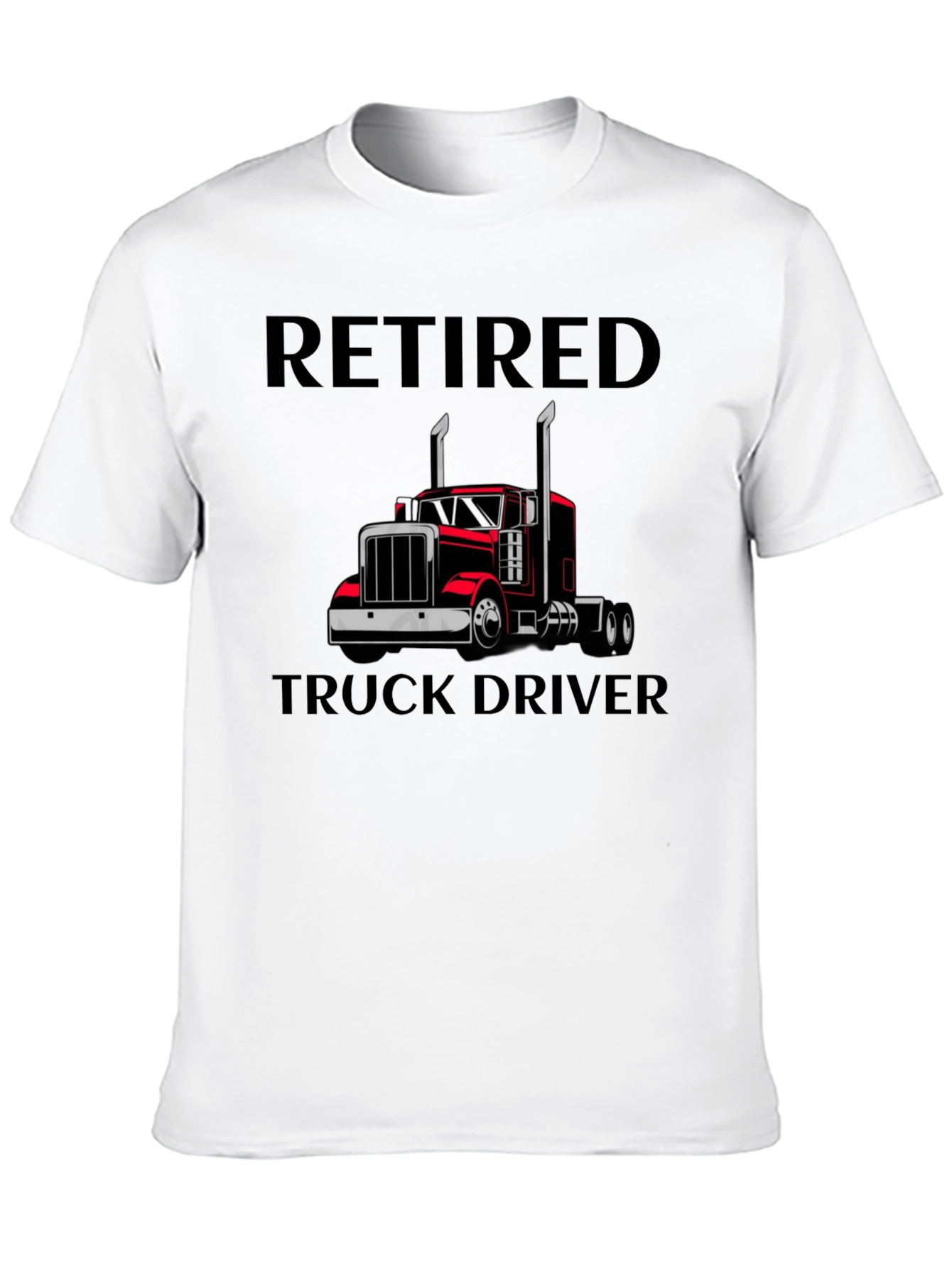 Retired Truck Driver T-Shirt - Black