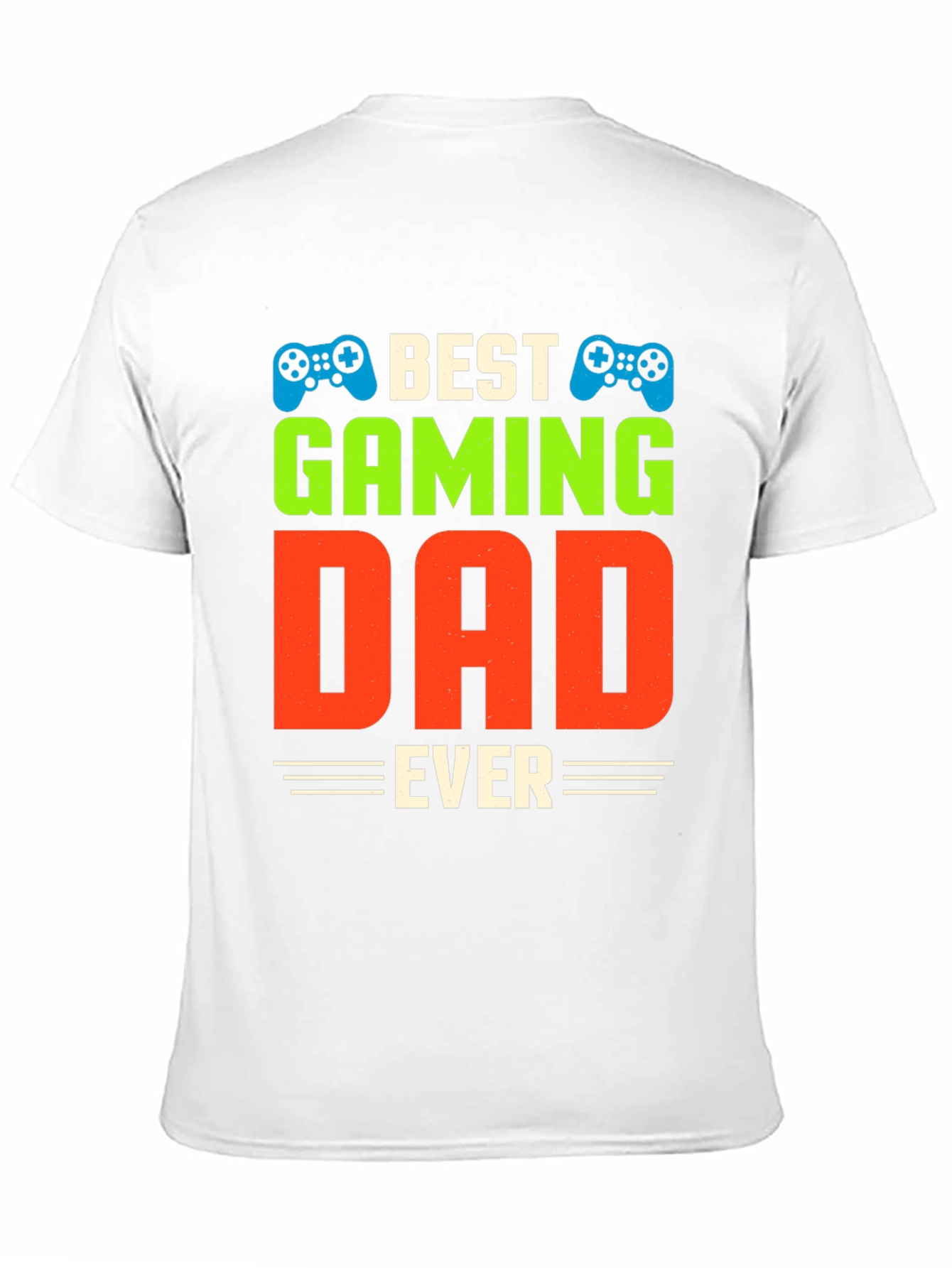 Best Gaming Dad Ever T-Shirt