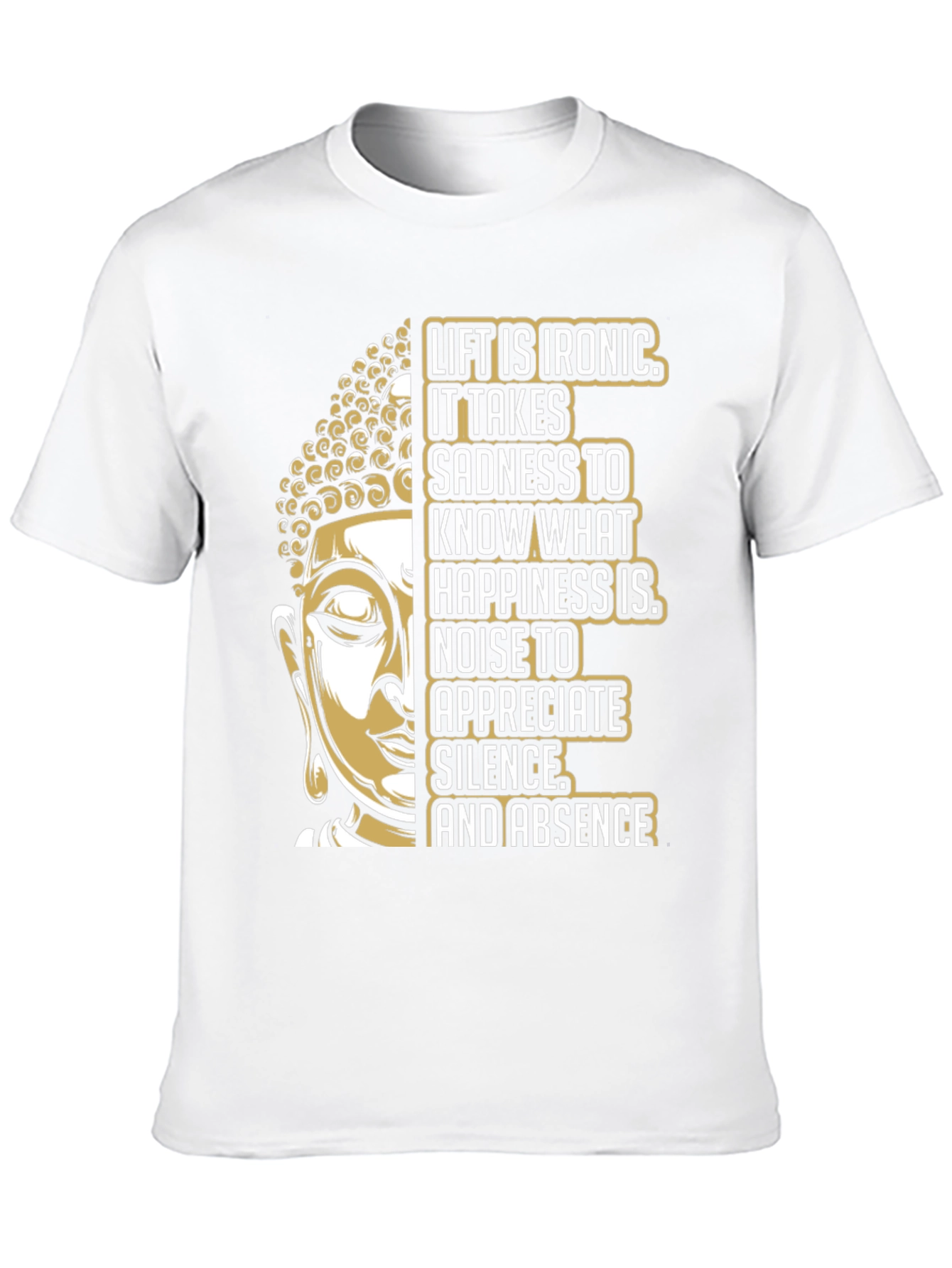 Buddha Ironic Life Graphic T-Shirt