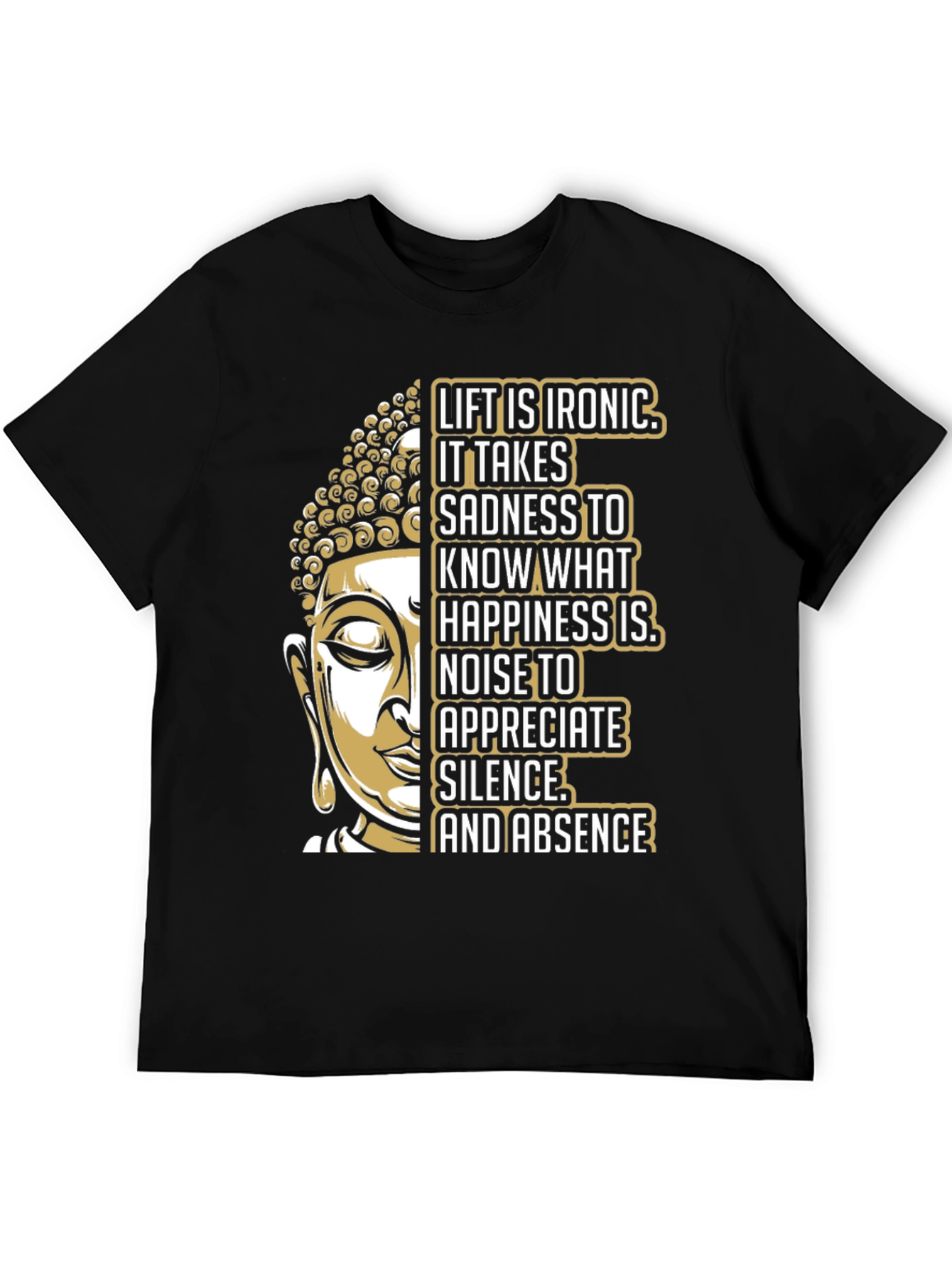 Buddha Ironic Life Graphic T-Shirt