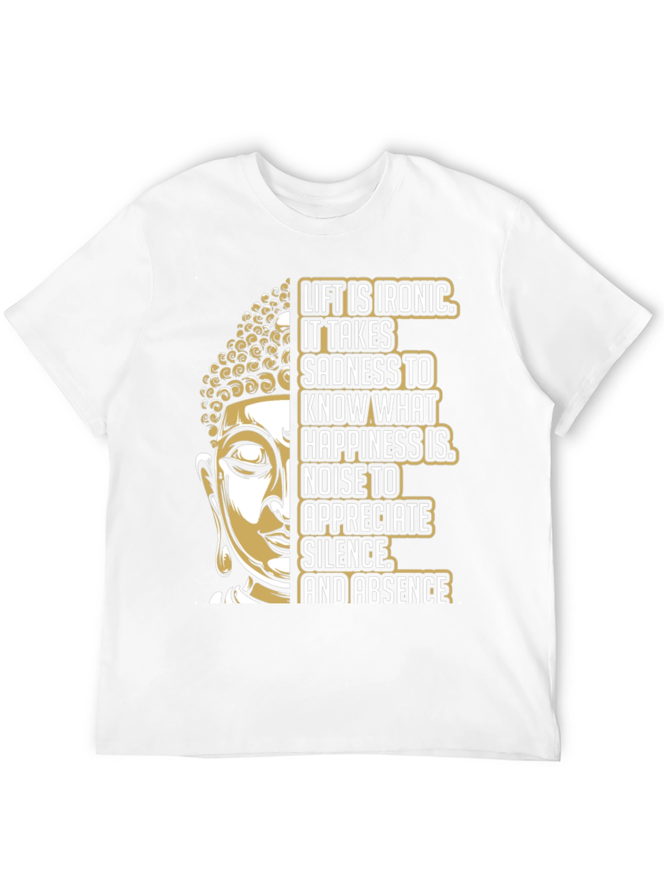 Buddha Ironic Life Graphic T-Shirt