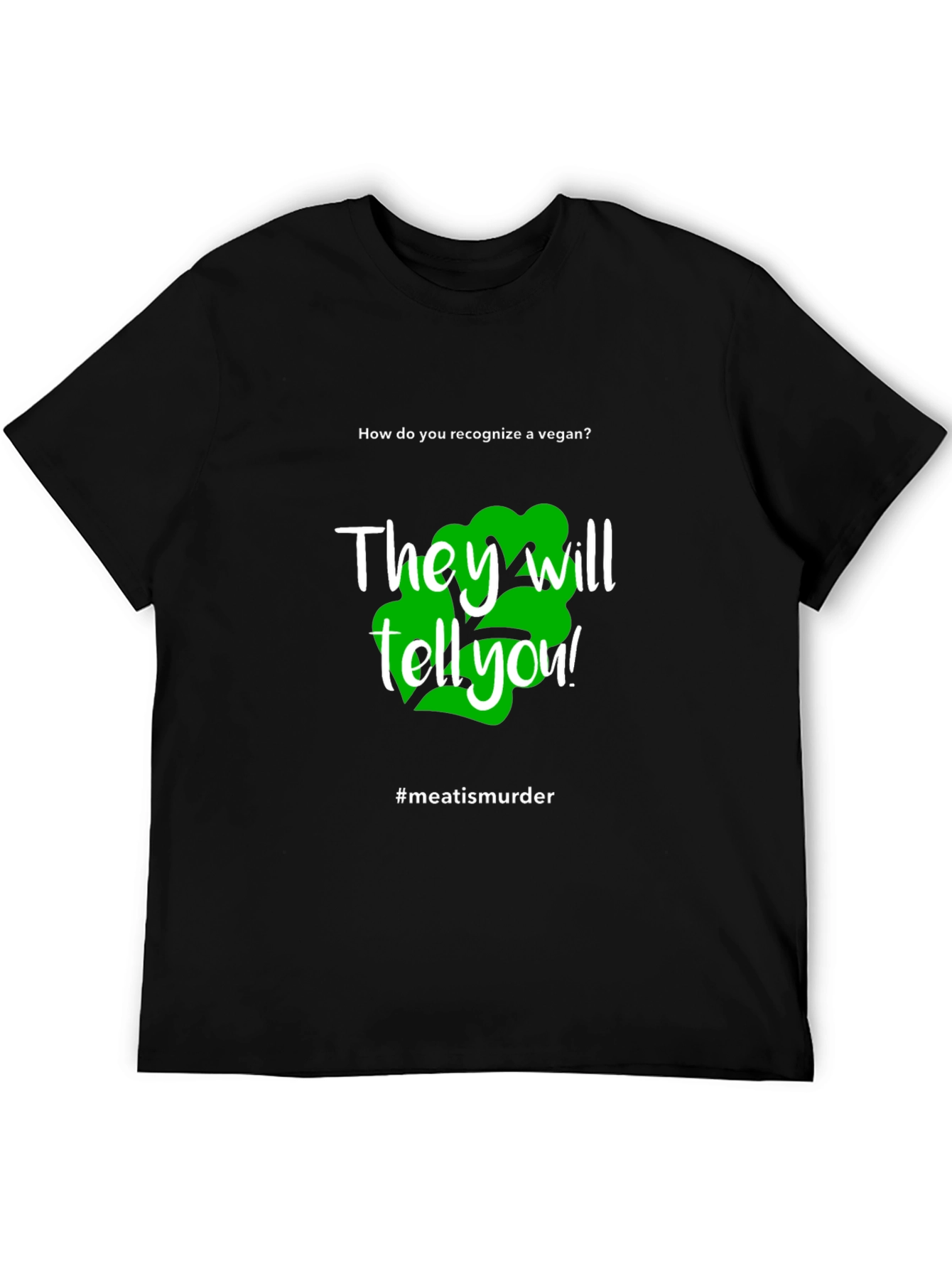 Vegan Statement T-Shirt - #meatisamurder
