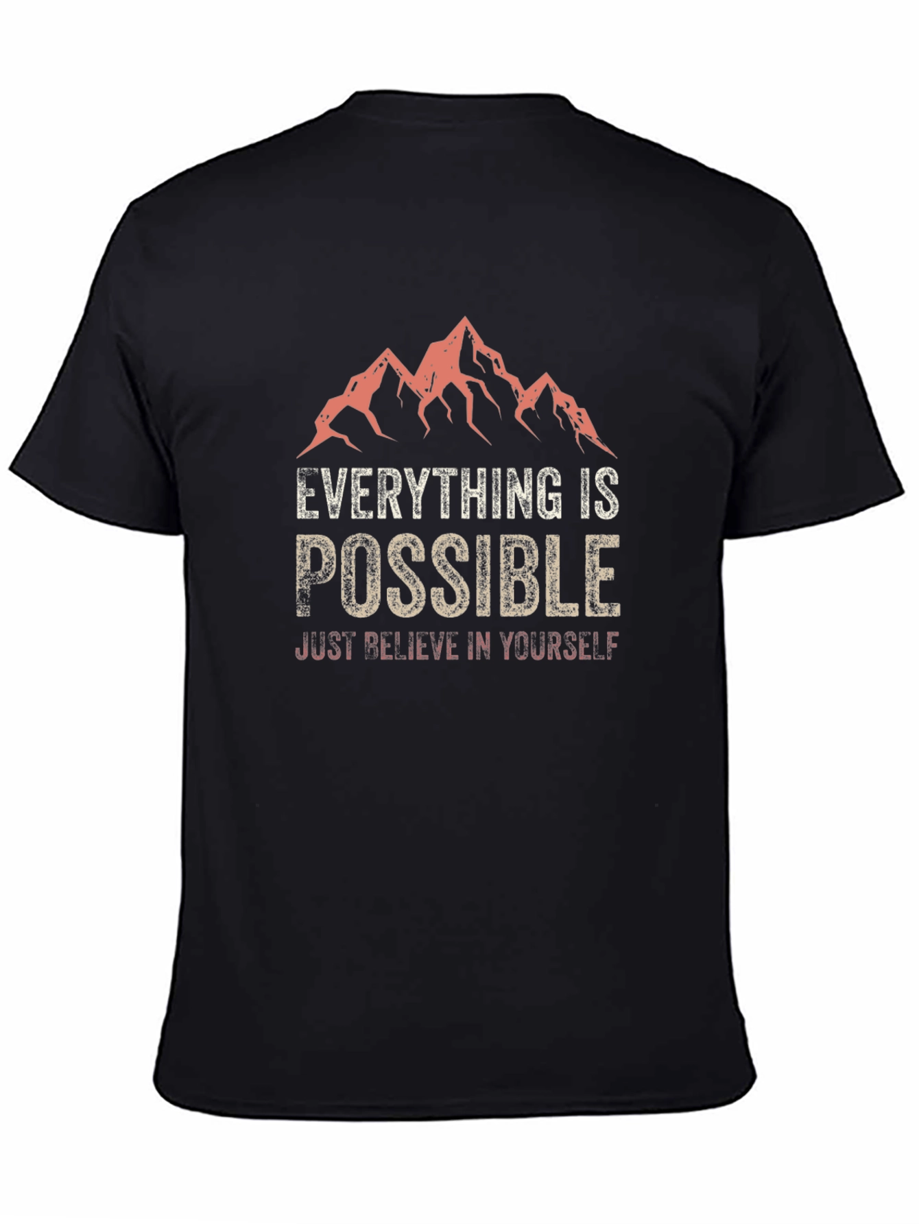 Inspirational Black T-Shirt: Everything Is Possible