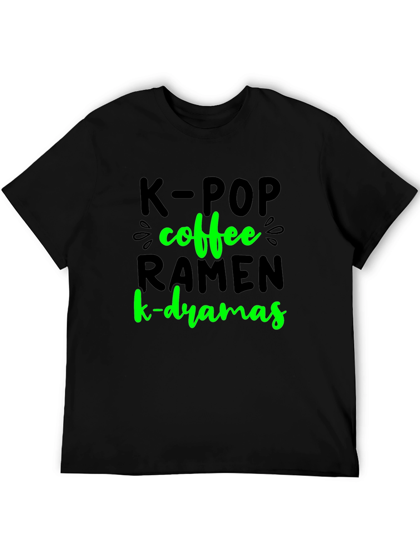 K-POP Coffee Ramen K-Dramas T-Shirt
