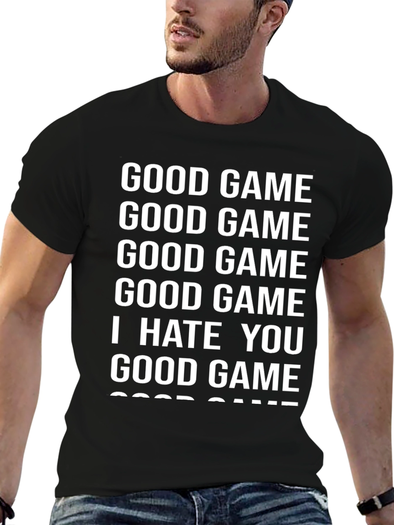 Funny Good Game I Hate You T-Shirt