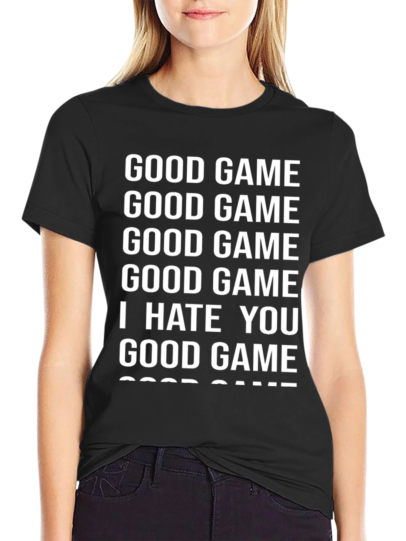 Funny Good Game I Hate You T-Shirt