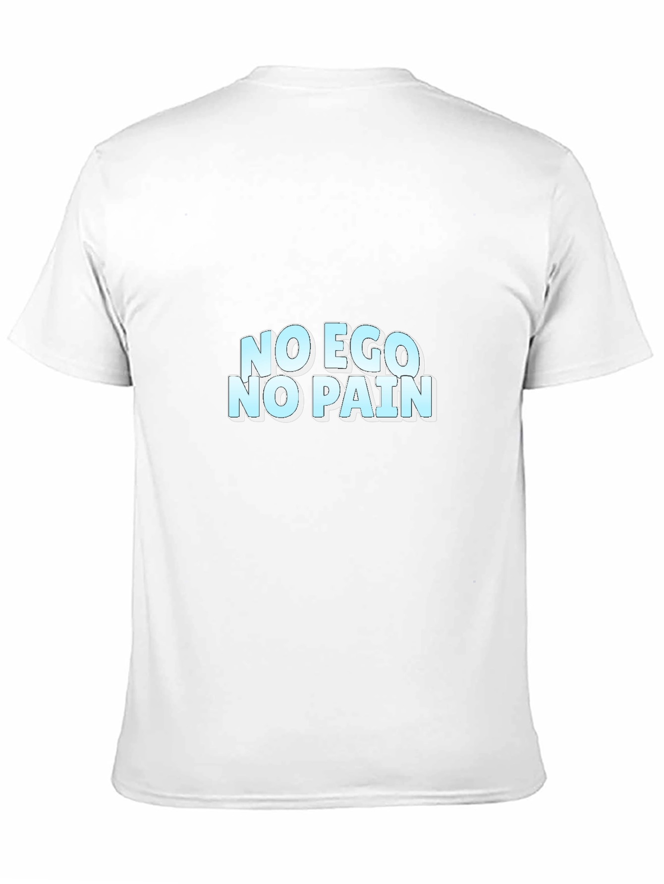 No Ego No Pain Graphic Tee