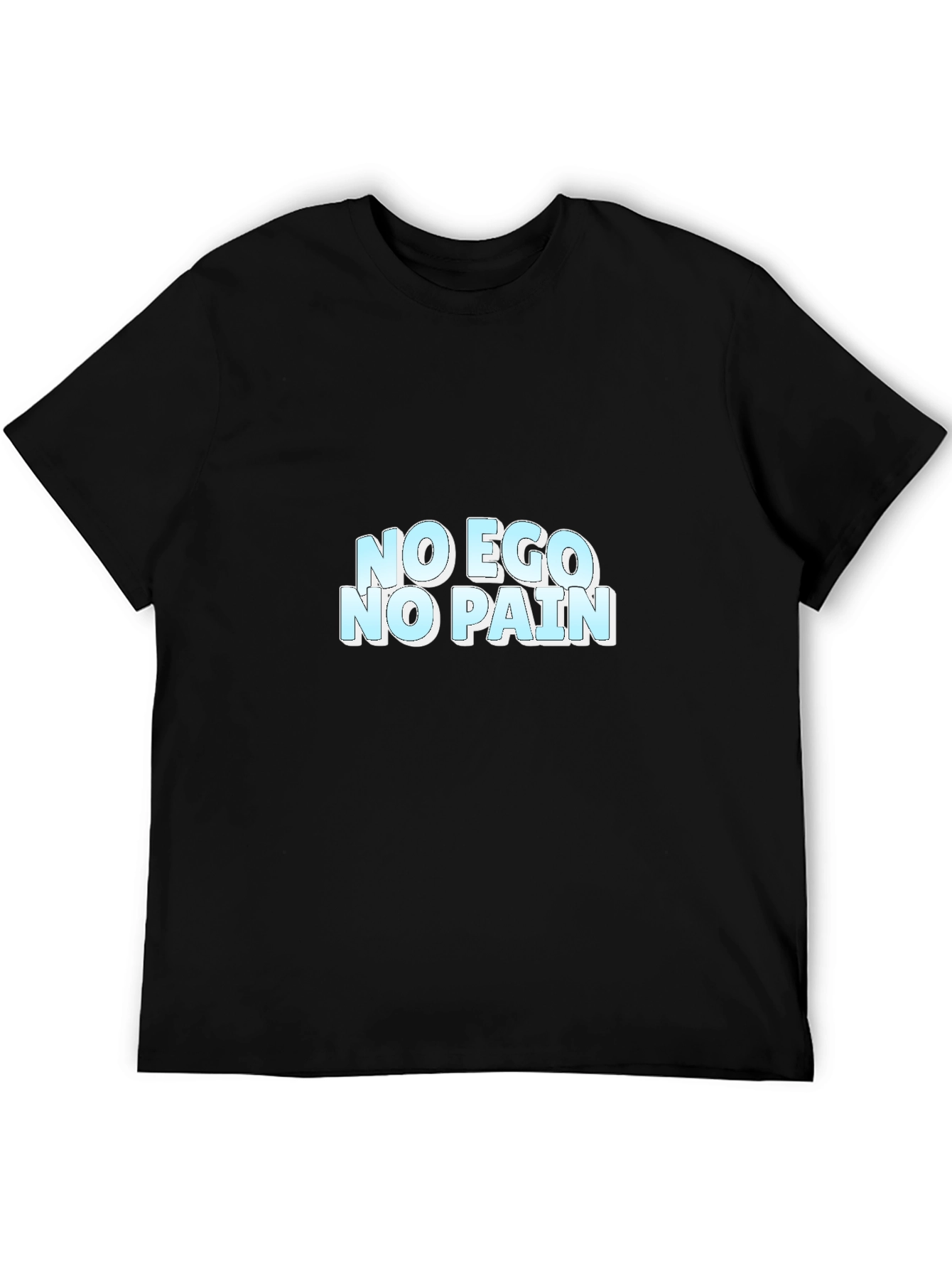 No Ego No Pain Graphic Tee