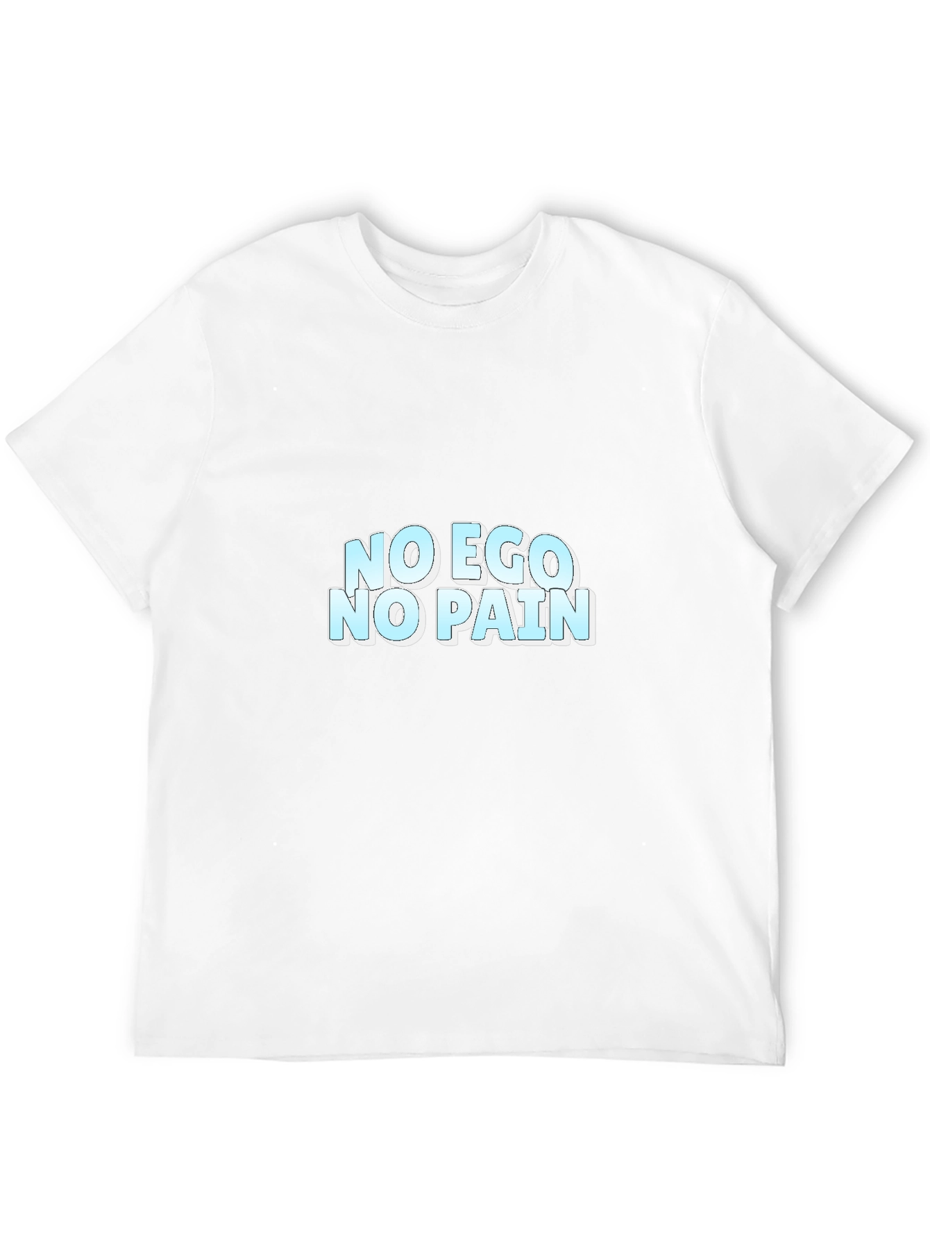 No Ego No Pain Graphic Tee