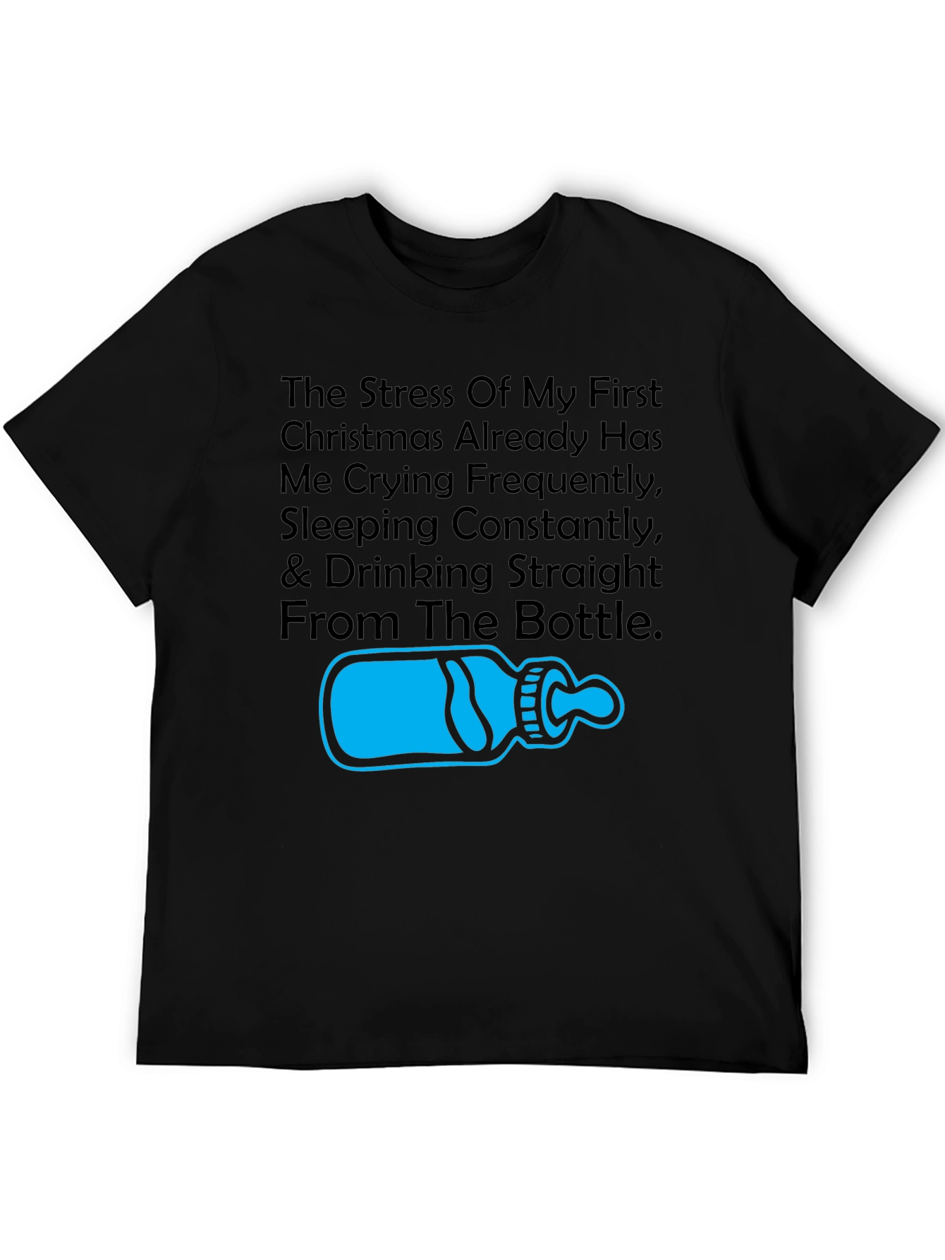 First Christmas Stress T-Shirt - Funny Parent Tee