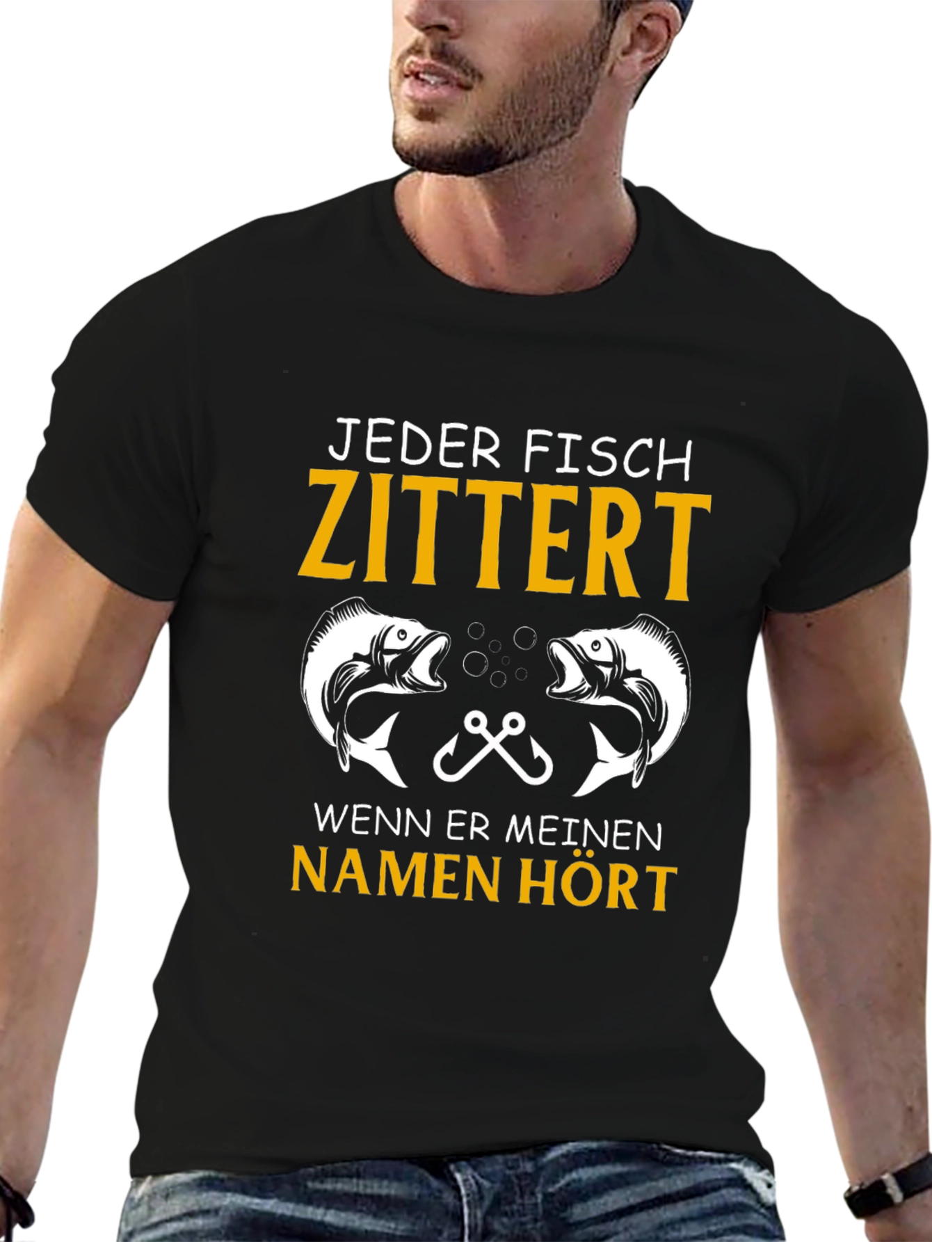 Jeder Fisch Zittert Fishing T-Shirt