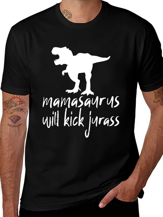 Mamasaurus Will Kick Jurass Graphic Tee