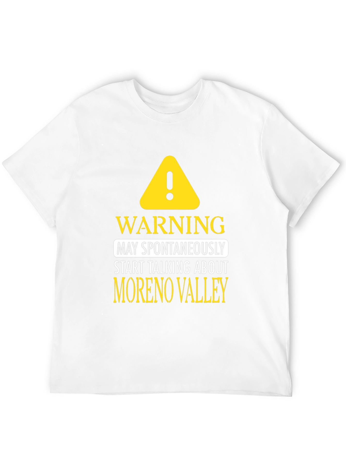 Moreno Valley Talking Warning Black T-Shirt
