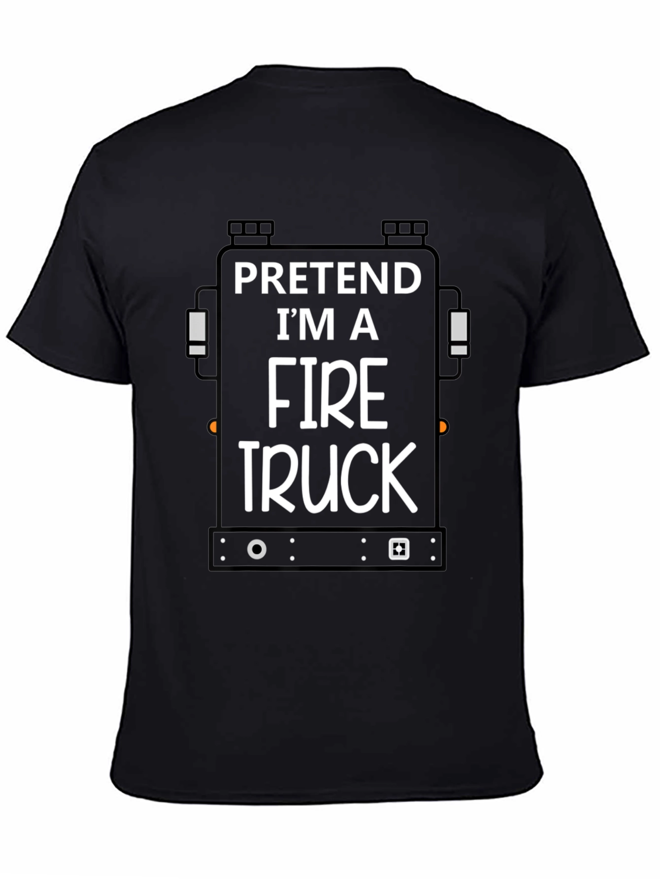 Pretend Im a Fire Truck Black T-Shirt