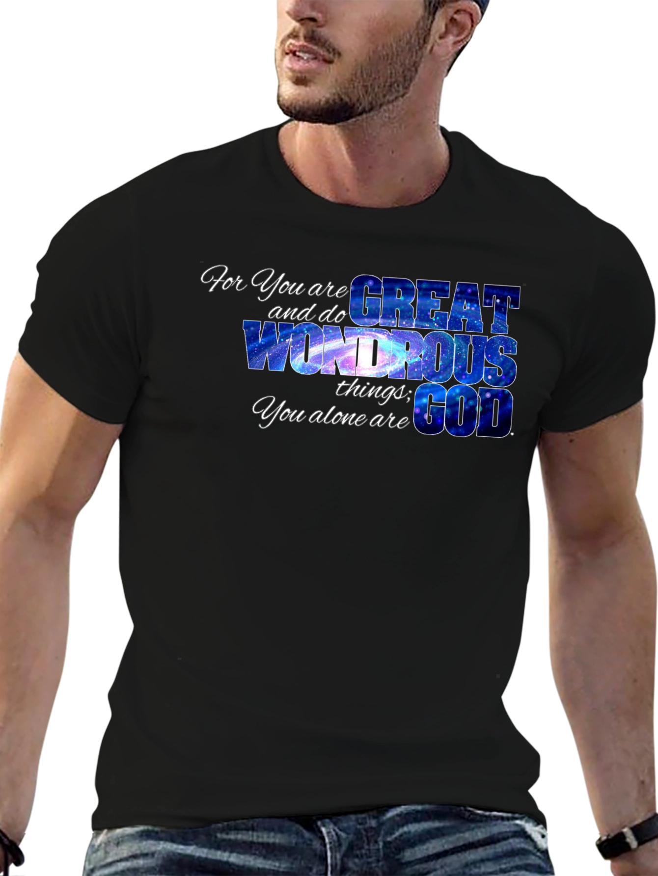 For You Are Great God Graphic Tee