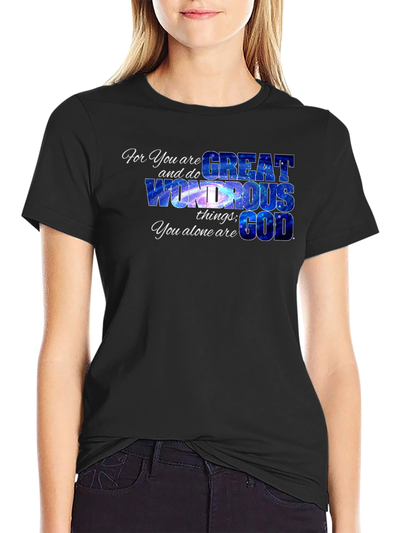 For You Are Great God Graphic Tee