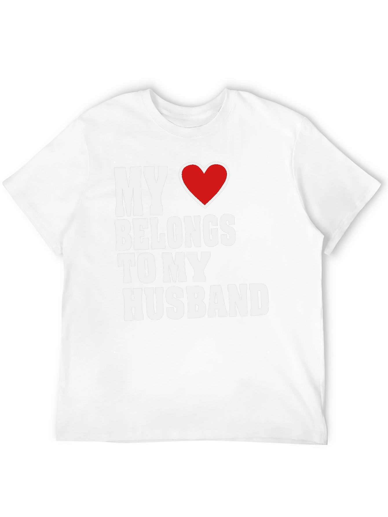 My Heart Belongs to My Husband T-Shirt