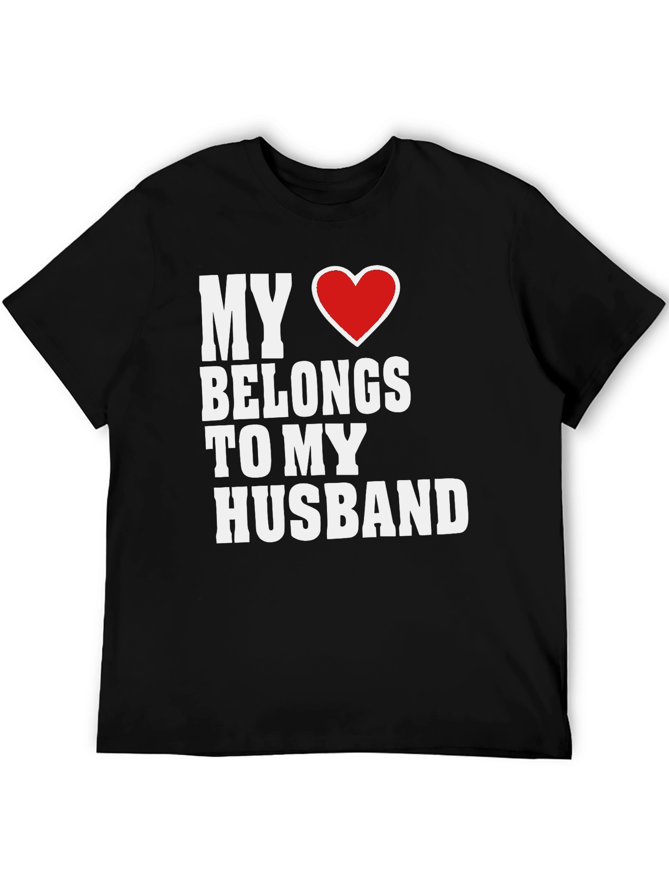 My Heart Belongs to My Husband T-Shirt