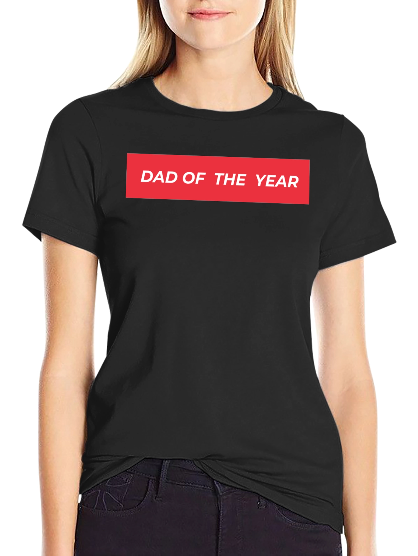Dad of the Year T-Shirt - Black Graphic Tee