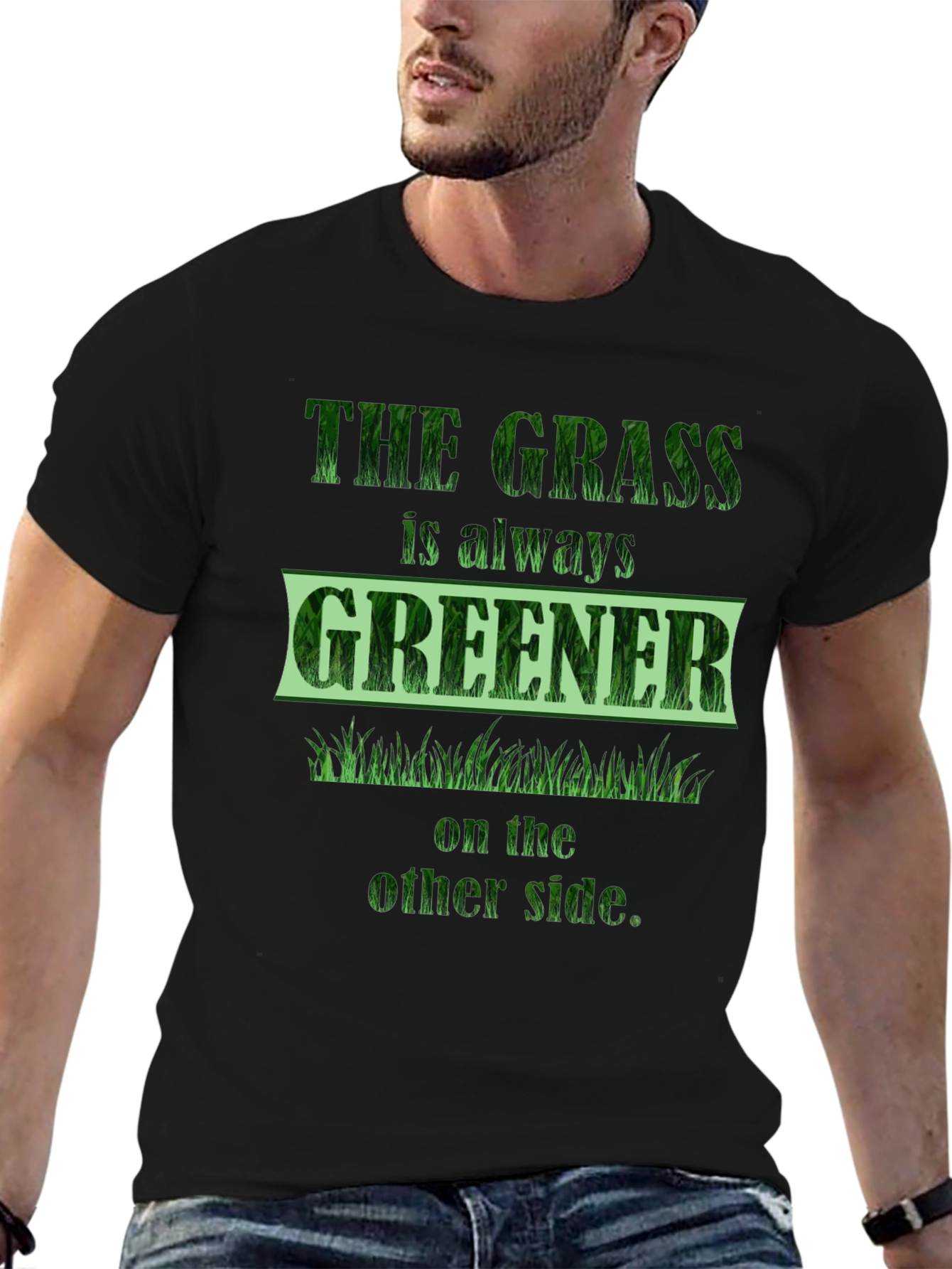 The Grass is Greener T-Shirt