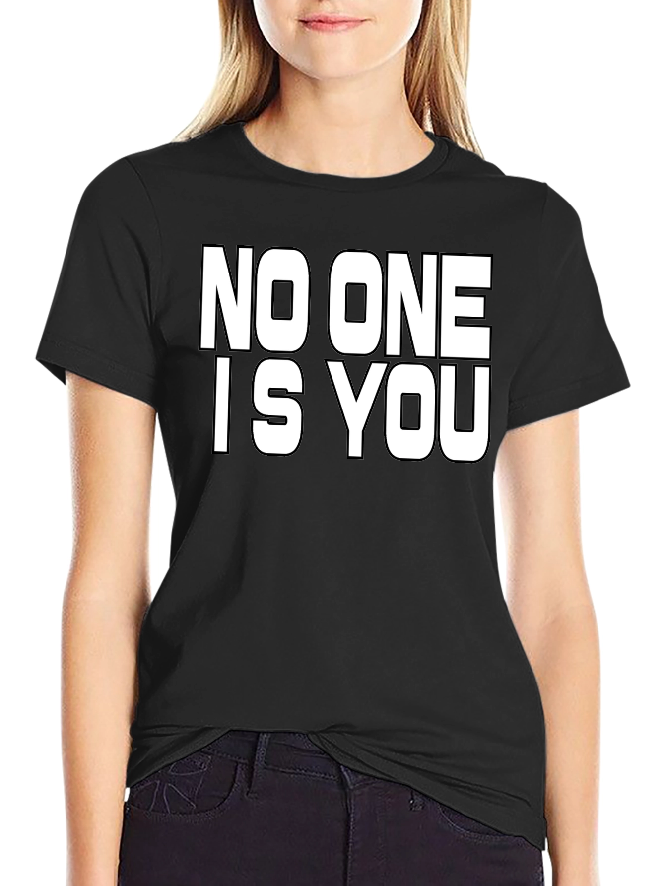 No One is You Graphic Black T-Shirt