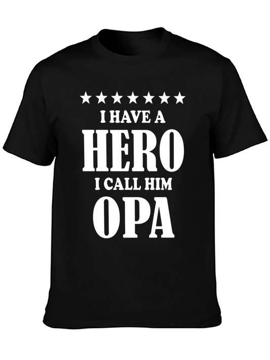 I Have A Hero I Call Him Opa T-Shirt - Grandfather Gift
